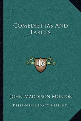 Boek Comediettas and Farces John Maddison Morton