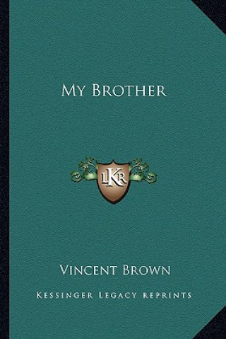 Kniha My Brother Vincent Brown