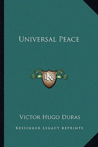 Buch Universal Peace Victor Hugo Duras
