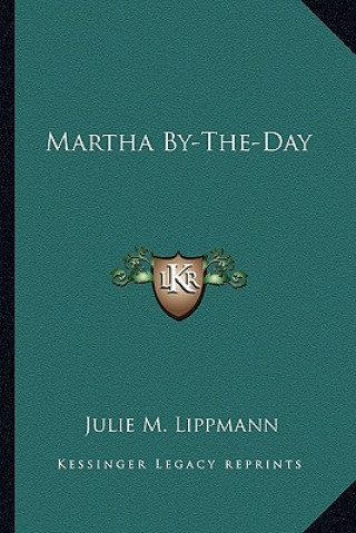 Carte Martha By-The-Day Julie M. Lippmann