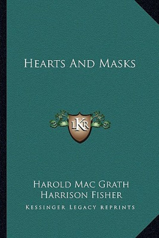 Buch Hearts and Masks Harold Macgrath