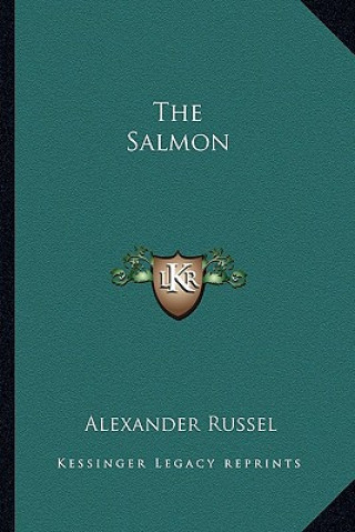 Книга The Salmon Alexander Russel