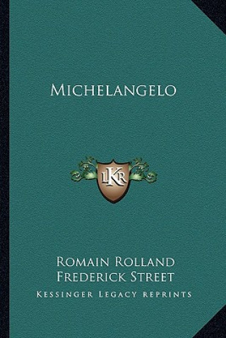 Kniha Michelangelo Romain Rolland