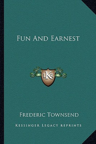 Buch Fun and Earnest Frederic Townsend