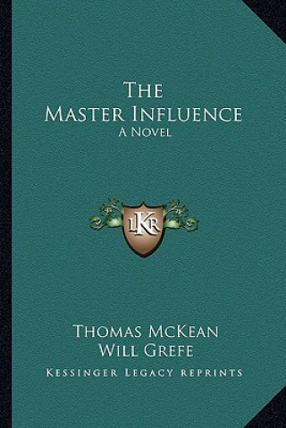 Buch The Master Influence Thomas McKean