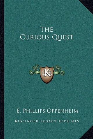Libro The Curious Quest E. Phillips Oppenheim