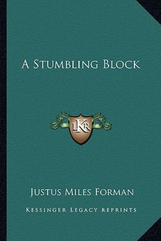 Book A Stumbling Block Justus Miles Forman