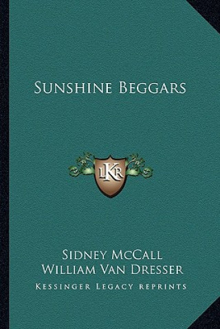 Libro Sunshine Beggars Sidney McCall