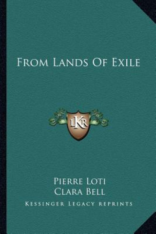 Book From Lands of Exile Pierre Loti