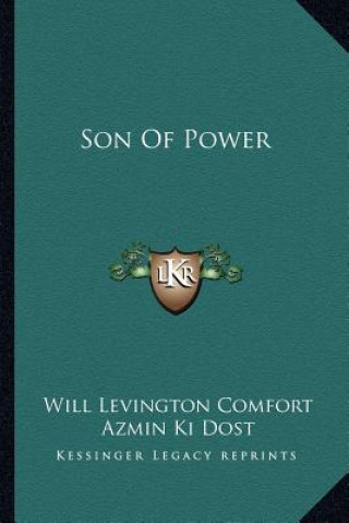 Kniha Son of Power Will Levington Comfort