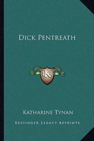 Książka Dick Pentreath Katharine Tynan