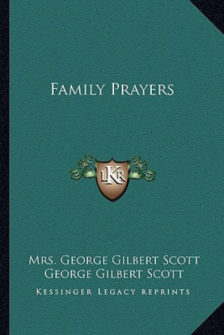 Libro Family Prayers George Gilbert Scott