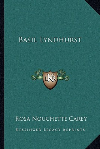 Book Basil Lyndhurst Rosa Nouchette Carey