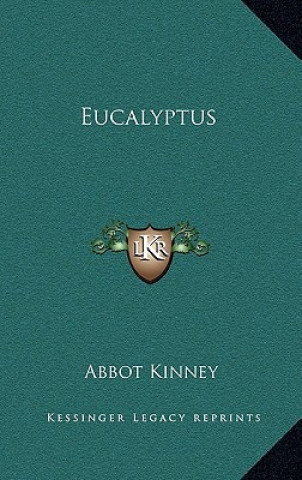 Buch Eucalyptus Abbot Kinney
