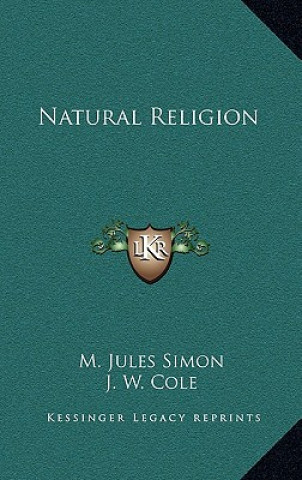 Książka Natural Religion M. Jules Simon