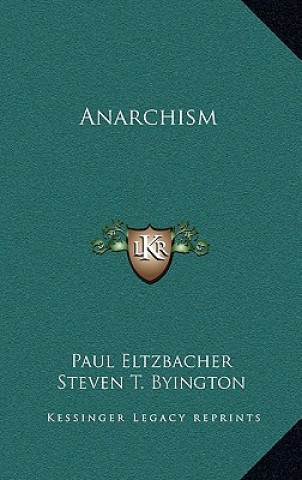 Βιβλίο Anarchism Paul Eltzbacher