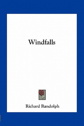 Book Windfalls Richard Randolph