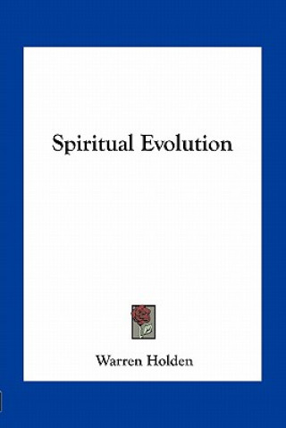 Buch Spiritual Evolution Warren Holden