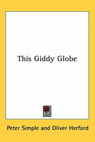 Książka This Giddy Globe Peter Simple