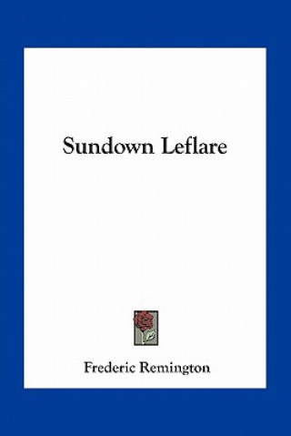 Libro Sundown Leflare Frederic Remington