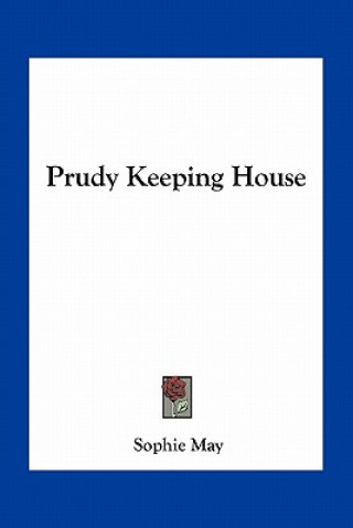 Libro Prudy Keeping House Sophie May