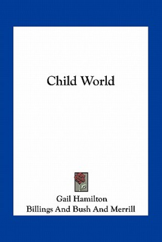 Knjiga Child World Gail Hamilton