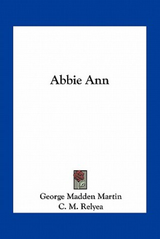 Boek Abbie Ann George Madden Martin