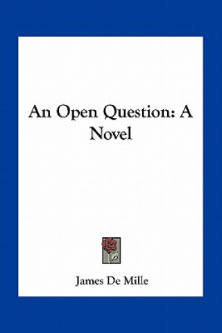 Kniha An Open Question James De Mille