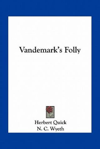 Carte Vandemark's Folly Herbert Quick