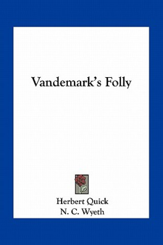 Libro Vandemark's Folly Herbert Quick