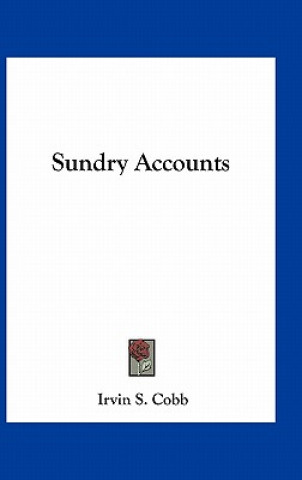 Książka Sundry Accounts Irvin S. Cobb