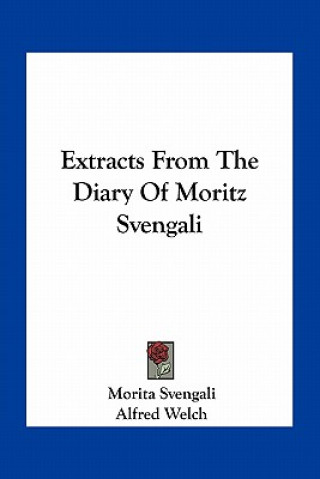 Livro Extracts from the Diary of Moritz Svengali Morita Svengali
