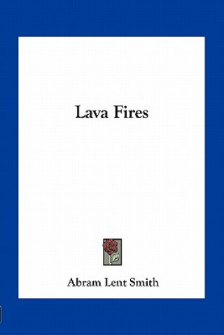 Buch Lava Fires Abram Lent Smith