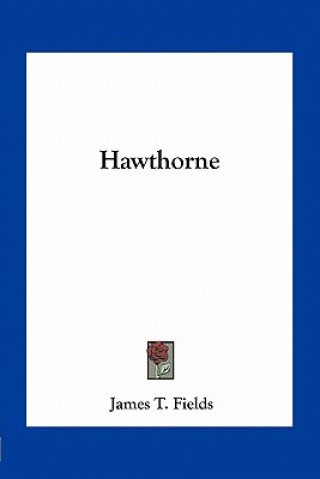 Carte Hawthorne James T. Fields
