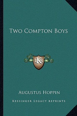 Book Two Compton Boys Augustus Hoppin