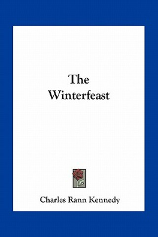 Carte The Winterfeast Charles Rann Kennedy