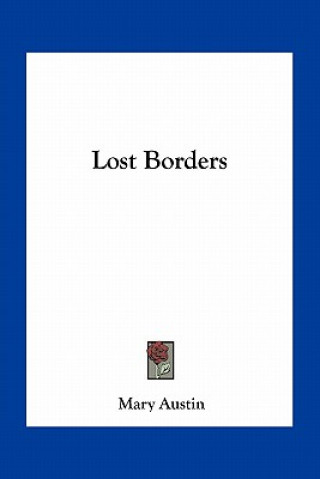 Book Lost Borders Mary Austin