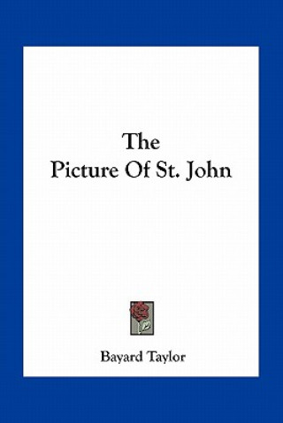 Książka The Picture of St. John Bayard Taylor