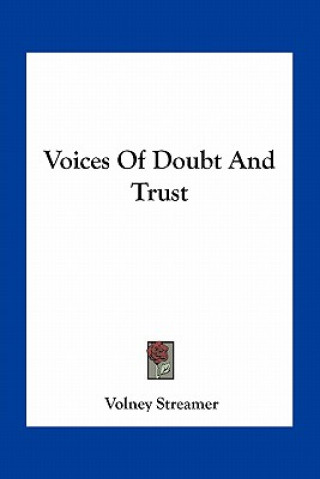 Buch Voices of Doubt and Trust Volney Streamer