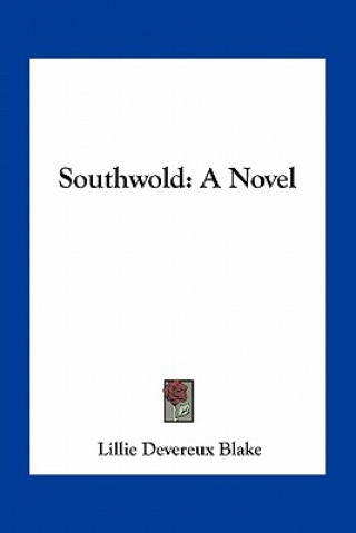 Buch Southwold Lillie Devereux Blake