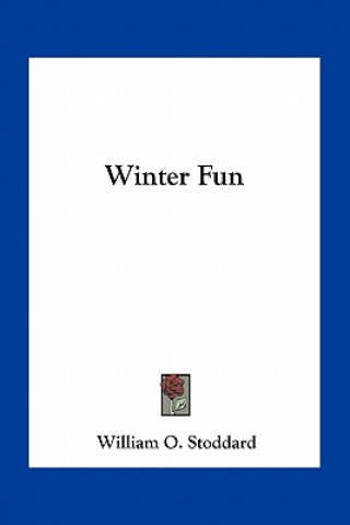 Livro Winter Fun William O. Stoddard