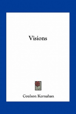 Book Visions Coulson Kernahan