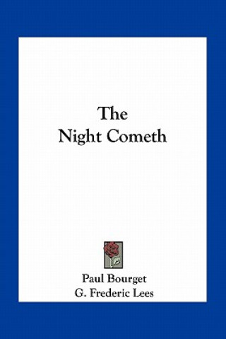 Book The Night Cometh Paul Bourget