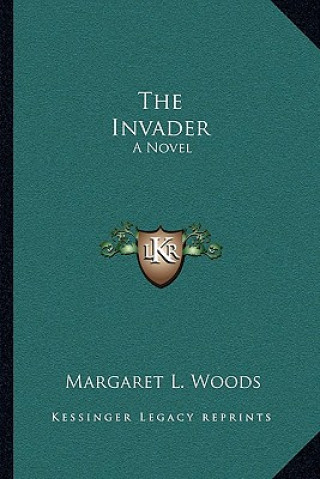 Buch The Invader Margaret L. Woods