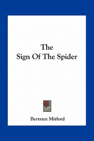 Carte The Sign of the Spider Bertram Mitford