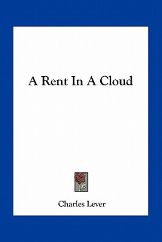 Libro A Rent in a Cloud Charles Lever