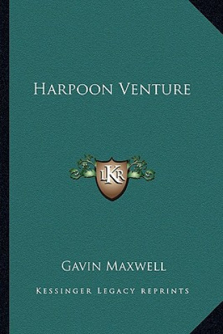 Książka Harpoon Venture Gavin Maxwell