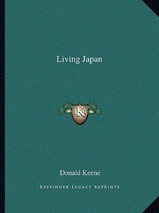 Kniha Living Japan Donald Keene