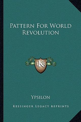 Boek Pattern For World Revolution Ypsilon