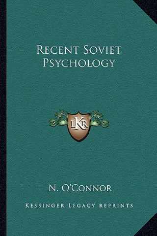 Carte Recent Soviet Psychology N. O'Connor